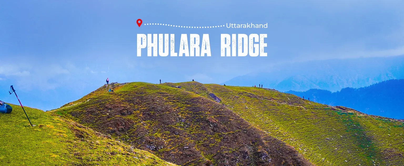 Phulara Ridge Trek